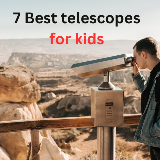 Best telescopes for kids